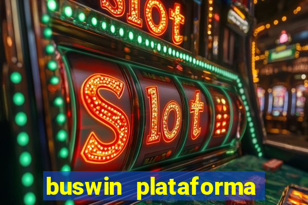 buswin plataforma de jogos